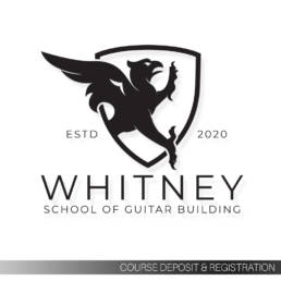 Whitney School of Guitar Building - Course Registration